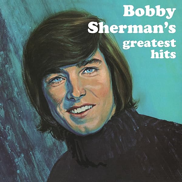 BOBBY SHERMAN - Bobby Sherman - Amazon.com Music